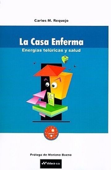 La Casa Enferma