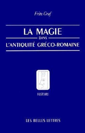 La Magie, Dans, L'Antiquite, Greco-Romaine