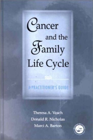 Cancer and the Family Life Cycle