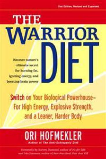 The Warrior Diet
