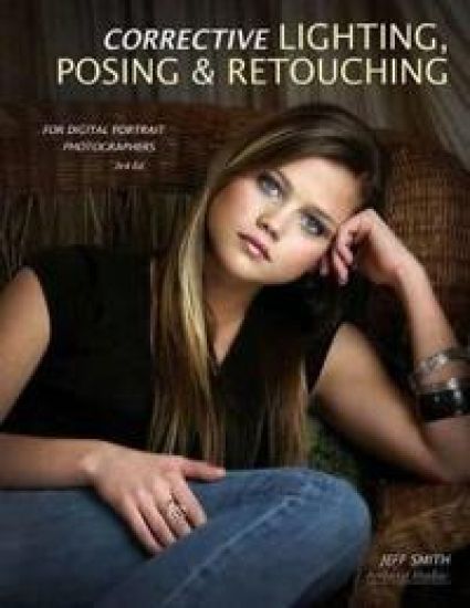 Corrective Lighting, Posing And Retouching For Digital Portrait Photographers
