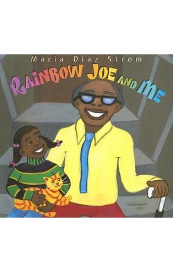 Rainbow Joe And Me
