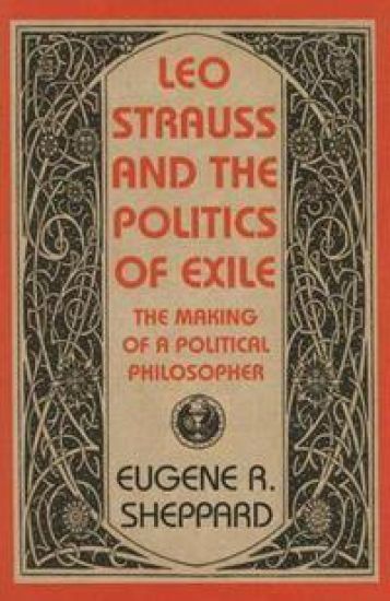 Leo Strauss and the Politics of Exile