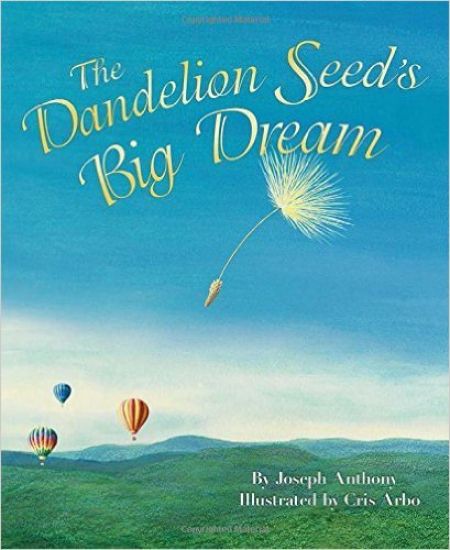 The Dandelion Seed's Big Dream