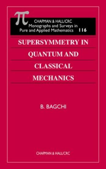 Supersymmetry In Quantum and Classical Mechanics