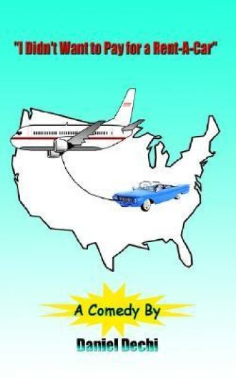 "I Didn't Want to Pay for a Rent-a-car"