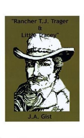 Rancher T.J. Trager and Little Tracey