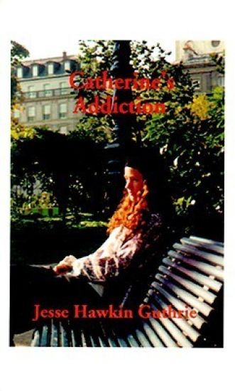 Catherine's Addiction