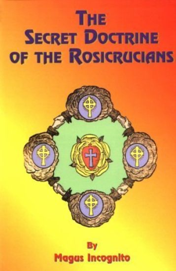 The Secret Doctrine of the Rosicrucians