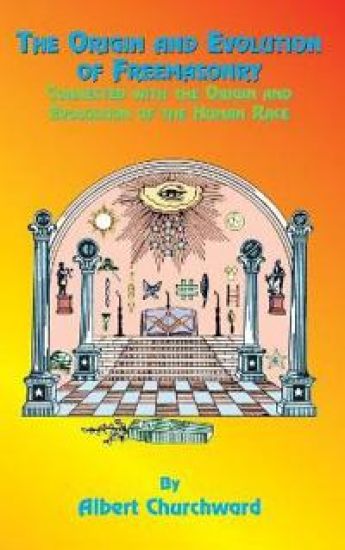The Origin and Evolution of Freemasonry