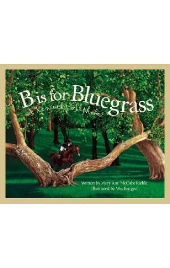 B is for Bluegrass