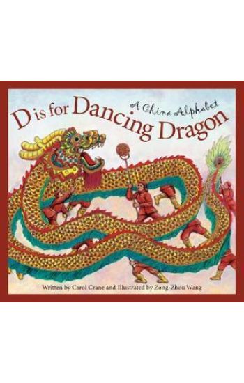 D Is for Dancing Dragon