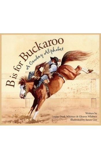 B Is for Buckaroo