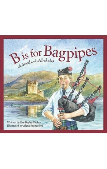 B is for Bagpipes