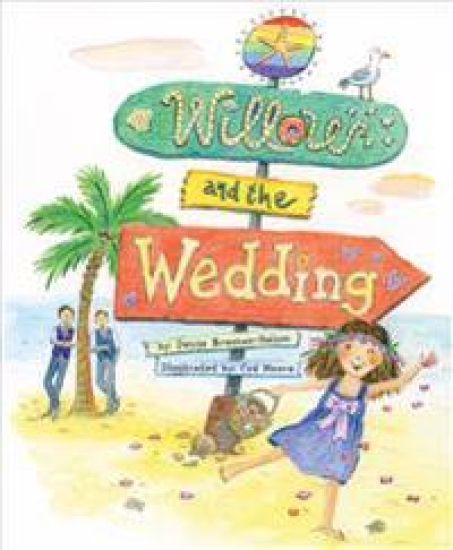 Willow and the Wedding