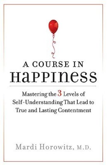 A Course in Happiness
