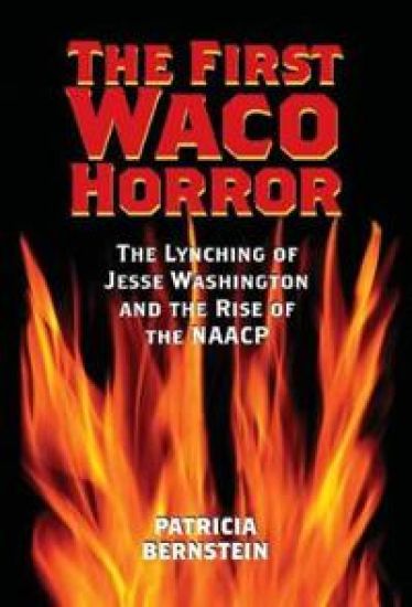 The First Waco Horror