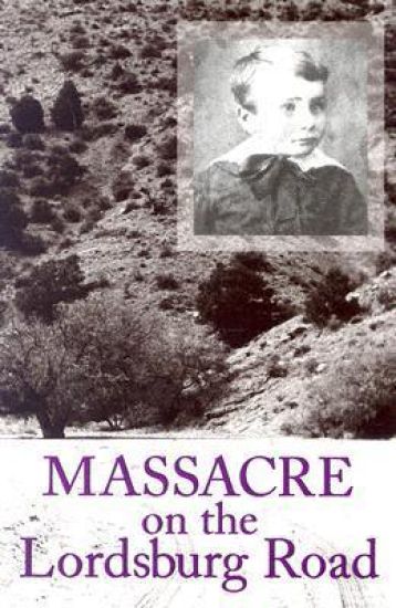 Massacre on the Lordsburg Road