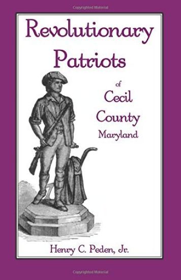 Revolutionary Patriots of Cecil County, Maryland
