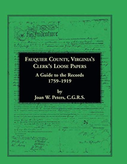 Fauquier County, Virginia's Clerk's Loose Papers