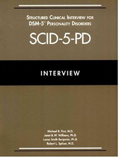 Structured Clinical Interview for DSM-5® Personality Disorders (SCID-5-PD)