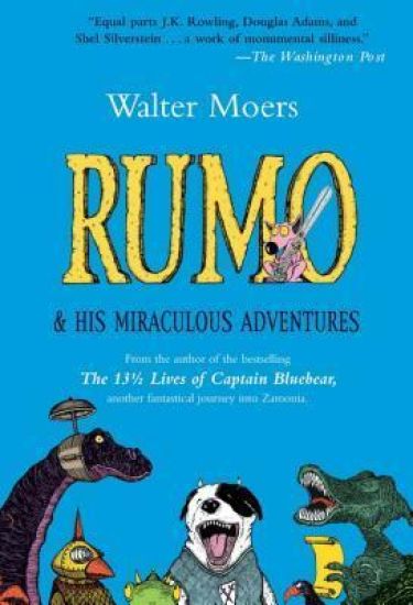 Rumo and His Miraculous Adventures: Zamonia Book Two