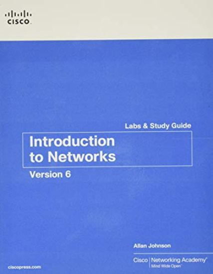 Introduction to Networks v6 Labs & Study Guide