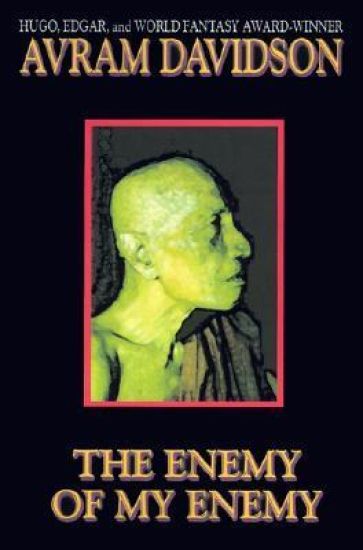 The Enemy of My Enemy