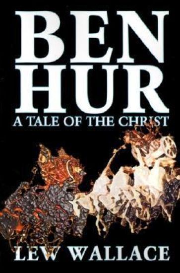 Ben-Hur by Lew Wallace, Fiction, Classics, Literary