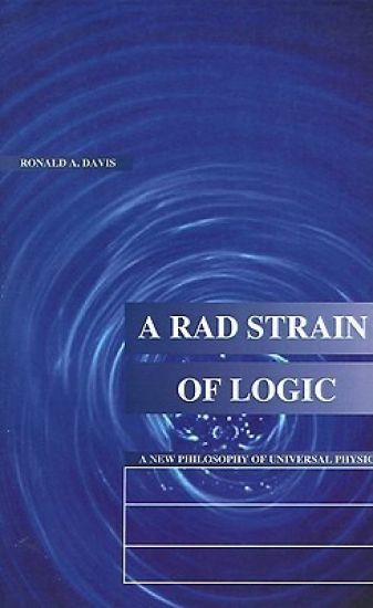 A Rad Strain of Logic