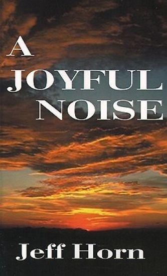 A Joyful Noise