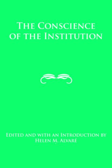 The Conscience of the Institution