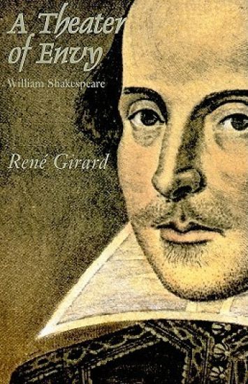 Theater of Envy: William Shakespeare