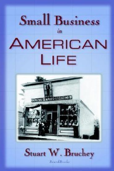 Small Business in American Life