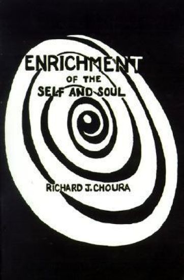 Enrichment of the Self and Soul