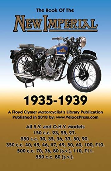 Book of New Imperial (Motorcycles) 1935-1939 All S.V. & O.H.V. Models