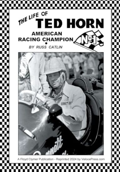 The Life of Ted Horn - American Racing Champion