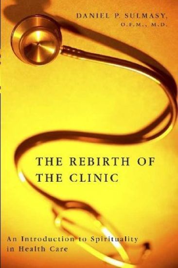 The Rebirth of the Clinic