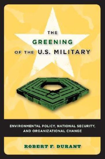 The Greening of the U.S. Military