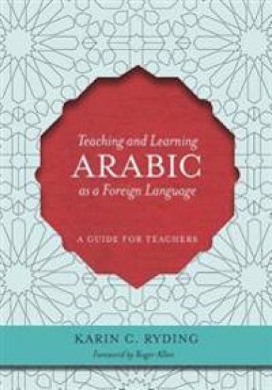 Teaching and Learning Arabic as a Foreign Language