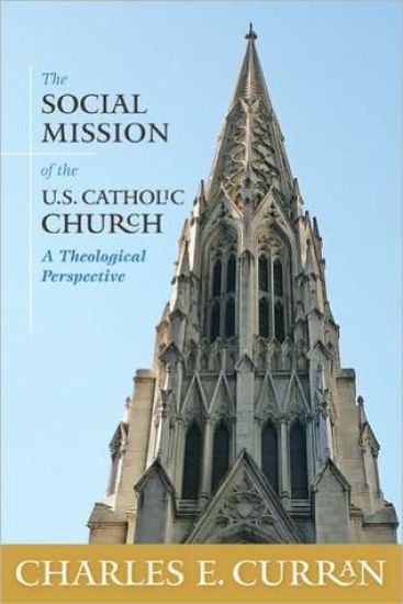 The Social Mission of the U.S. Catholic Church