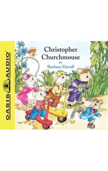 Christopher Churchmouse: Volume 2