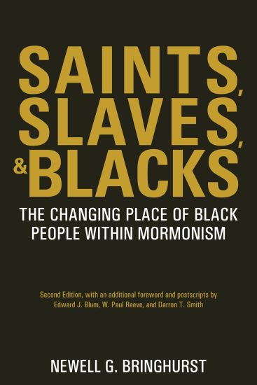 Saints, Slaves, and Blacks