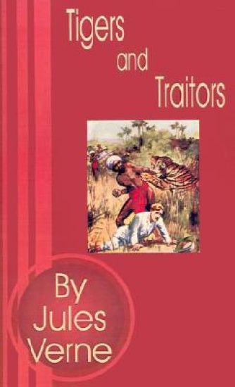 Tigers and Traitors