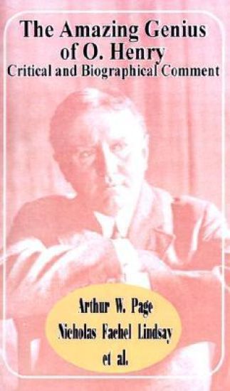 The Amazing Genius of O. Henry