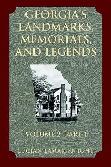 Georgia's Landmarks, Memorials, and Legends