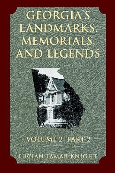 Georgia's Landmarks, Memorials, and Legends