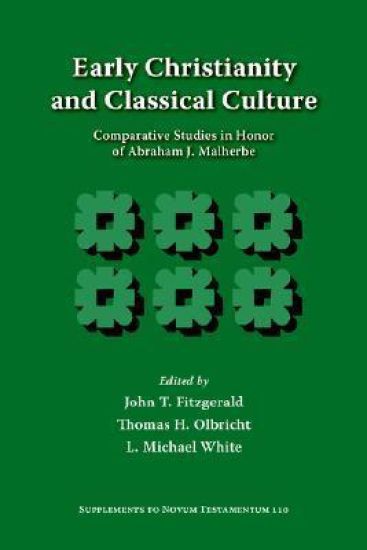 Early Christianity and Classical Culture