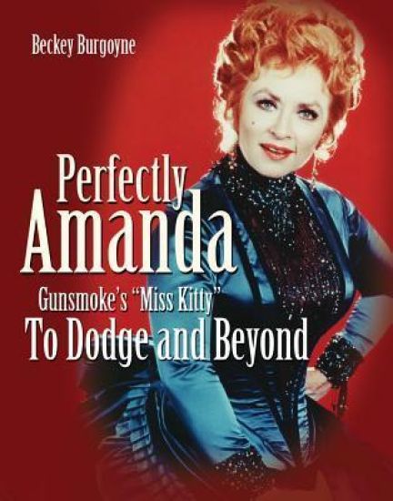 Perfectly Amanda, Gunsmoke's Miss Kitty