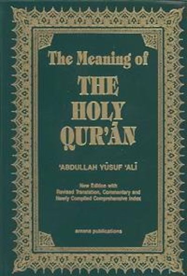 The Meaning of the Holy Qur'an